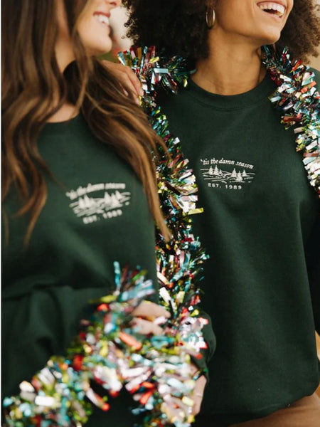 Tis the Damn Season Sweatshirt