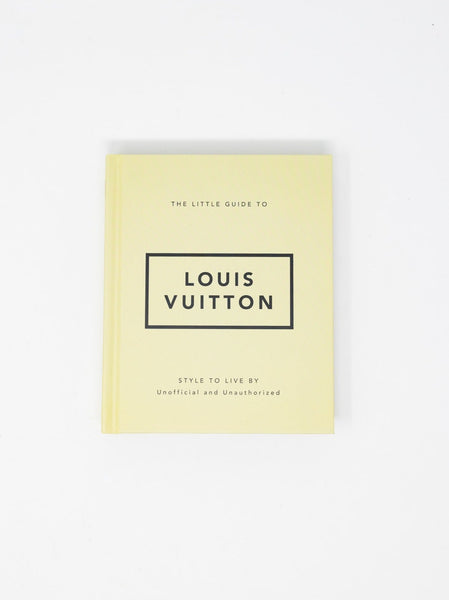 Little Guide To Louis Vuitton Book