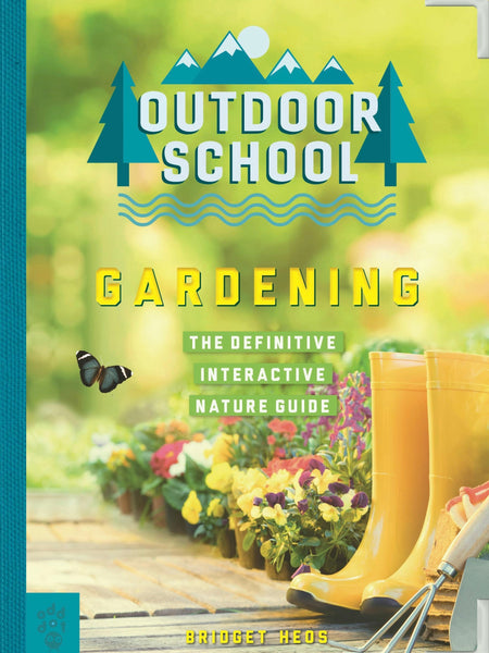 Outdoor School: Gardening