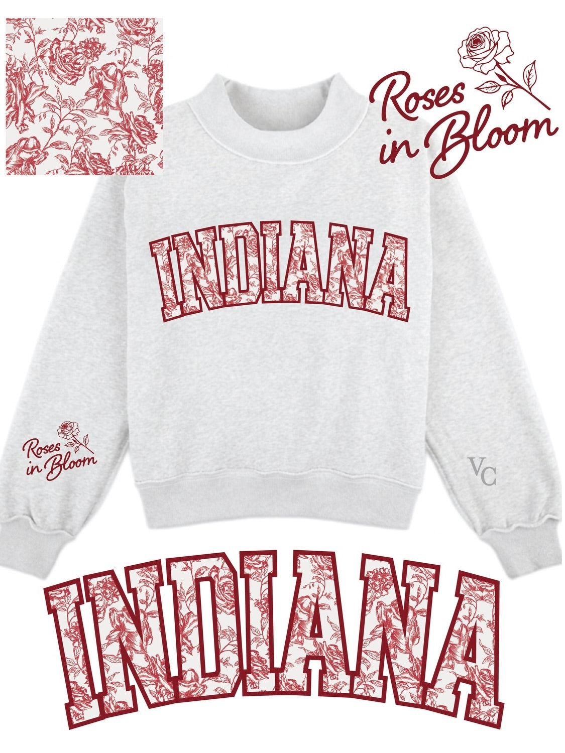 PRE-ORDER FOR MID JANUARY SHIPMENT : Custom Indiana Roses in Bloom Mock Neck Sweatshirt