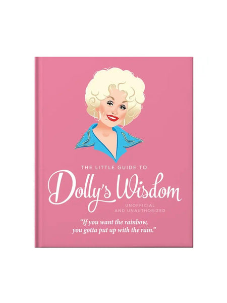The Little Guide To Dolly's Wisdom