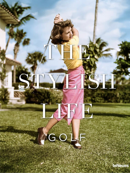 The Stylish Life Golf