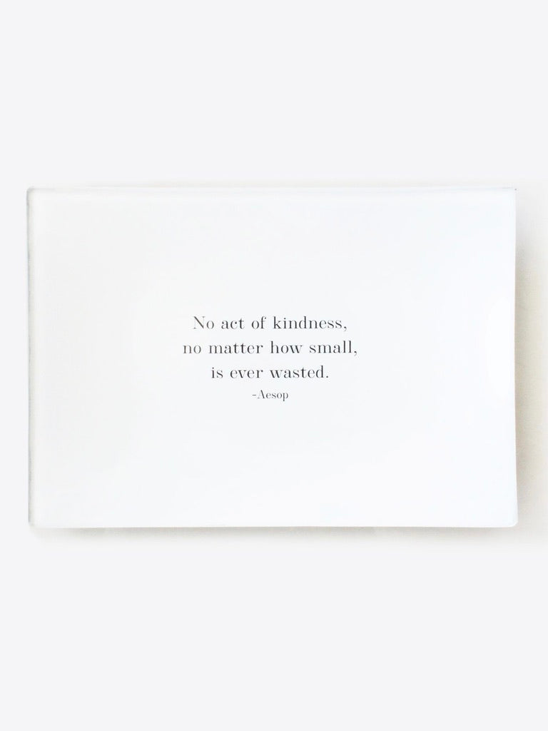 No Act of Kindness Tray